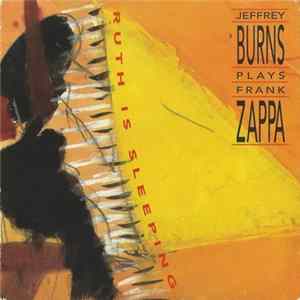 Jeffrey Burns - Plays Frank Zappa FLAC