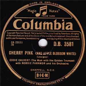 Eddie Calvert - Cherry Pink (And Apple Blossom White) / Roses Of Picardy FLAC