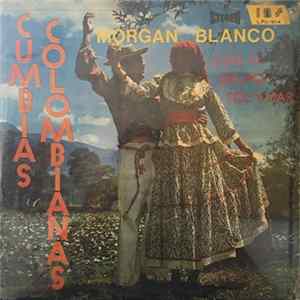 Morgan Blanco Con El Grupo Sol Y Mar - Cumbias Colombianas FLAC