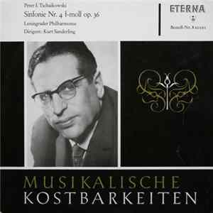 Peter I. Tschaikowski, Leningrader Philharmonie, Kurt Sanderling - Sinfonie Nr. 4 F-moll Op.36 FLAC