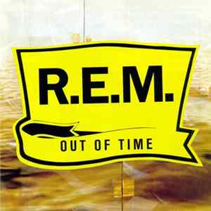 R.E.M. - Out Of Time FLAC