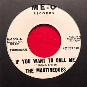 The Martineques - If You Want To Call Me FLAC
