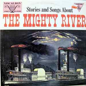 Paul Krause & The Children's Hour Chorus And Orchestra - Stories And Songs About The Mighty River FLAC