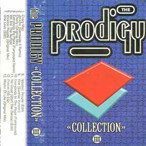 The Prodigy - Collection III FLAC
