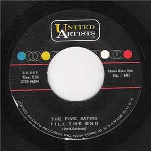 The Five Satins - Till The End / On A Lover's Island FLAC