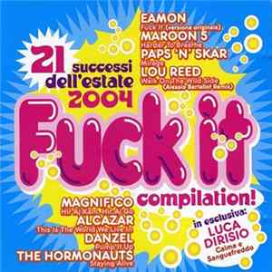 Various - Fuck It Compilation! FLAC