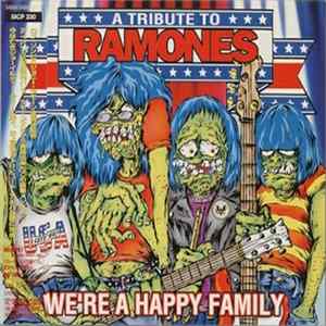 Various - We're A Happy Family - A Tribute To Ramones FLAC