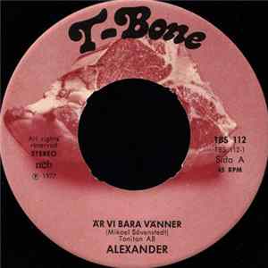 Alexander - Är Vi Bara Vänner FLAC