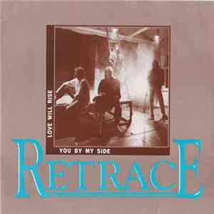 Retrace - Love Will Rise FLAC