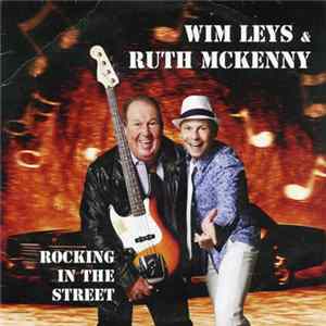 Wim Leys & Ruth McKenny - Rocking In The Street FLAC