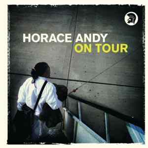 Horace Andy - On Tour FLAC