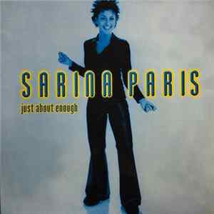 Sarina Paris - Just About Enough FLAC