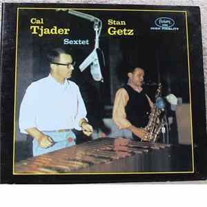 Stan Getz & Cal Tjader - Getz/Tjader Sextet FLAC