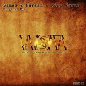 Saman & Farzam - King Cyrus FLAC