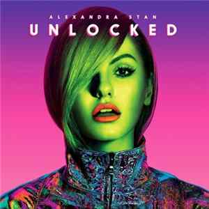 Alexandra Stan - Unlocked FLAC