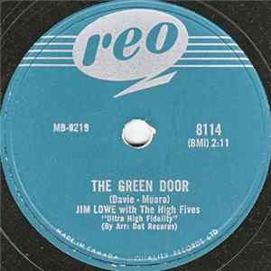 Jim Lowe With The High Fives - The Green Door / The Little Man In China Town FLAC