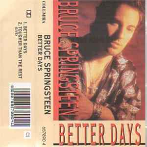 Bruce Springsteen - Better Days FLAC