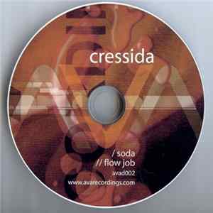 Cressida - Soda / Flow Job FLAC
