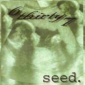 6Thirty7 - Seed. FLAC