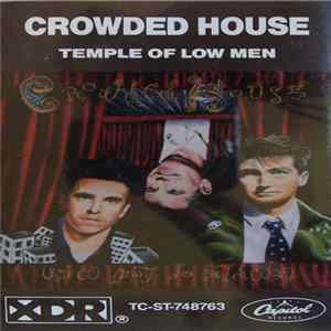 Crowded House - Temple Of Low Men FLAC