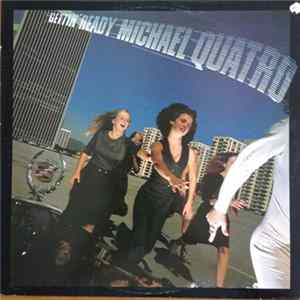 Michael Quatro - Gettin' Ready FLAC
