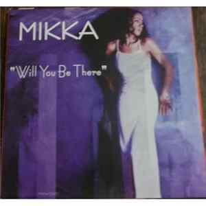 Mikka - Will You Be There FLAC