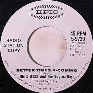 Jim & Jesse And The Virginia Boys - Better Times A-Coming FLAC