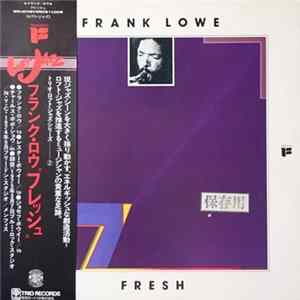 Frank Lowe - Fresh FLAC