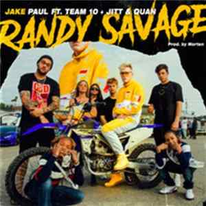Jake Paul - Randy Savage FLAC
