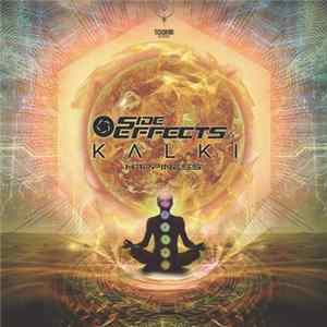 Side Effects , Kalki - Happiness FLAC