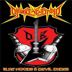 Drunken Bastard - Blue Moods & Devil Dudes FLAC