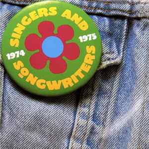 Various - Singers And Songwriters 1974-1975 FLAC