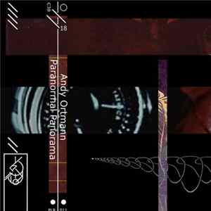 Andy Ortmann - Paranormal Panorama FLAC
