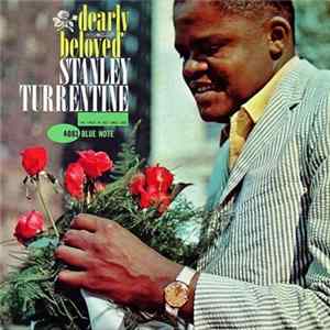 Stanley Turrentine - Dearly Beloved FLAC