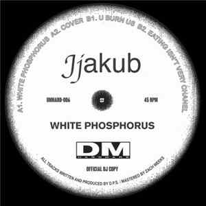 Jjakub - White Phosphorus FLAC