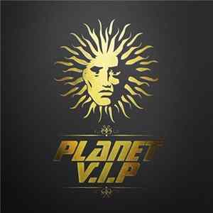 Various - Planet V.I.P FLAC