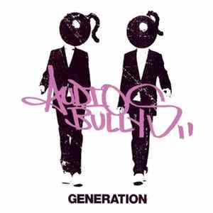 Audio Bullys - Generation FLAC