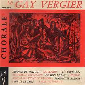Chorale Le Gay Vergier - Branle De Poitou FLAC