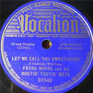Frank Novak And His Rootin' Tootin' Boys - Let Me Call You Sweetheart / Ten Little Fingers And Ten Little Toes FLAC
