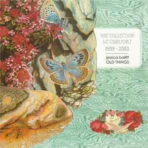 Jessica Bailiff - Old Things FLAC