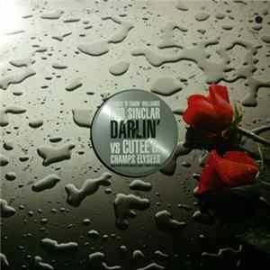 Bob Sinclar vs Cutee B. Featuring "D-Train" - Darlin' FLAC