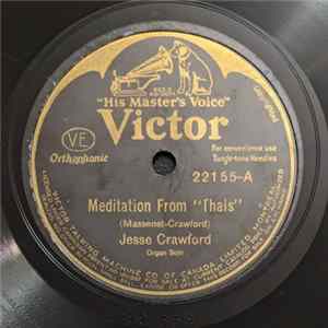 Jesse Crawford - Meditation From "Thaïs" / Souvenir FLAC