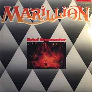Marillion - Brief Encounter FLAC