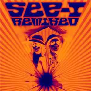 See-I - See-I Remixed FLAC