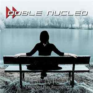 Doble Nucleo - Oblivion FLAC