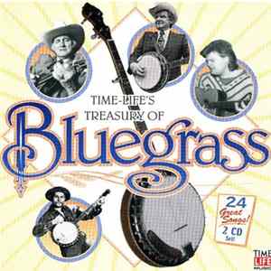 Various - Time-Life's Treasury Of Bluegrass FLAC