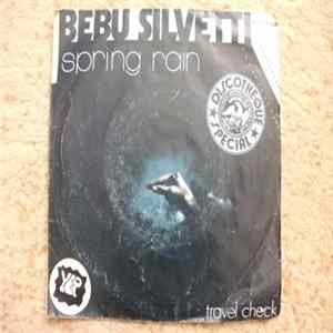 Bebu Silvetti - Spring Rain / Travel Check FLAC