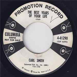 Carl Smith - The Best Years Of Your Life FLAC