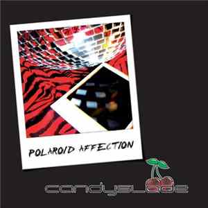 Candyslade - Polaroid Affection FLAC