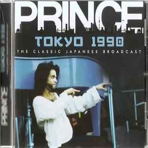 Prince - Tokyo 1990 (The Classic Japanese Broadcast) FLAC